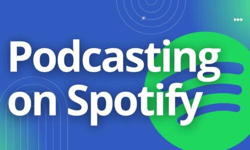 Podcasting on Spotify: From Setup to Success